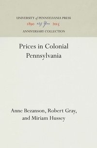 bokomslag Prices in Colonial Pennsylvania