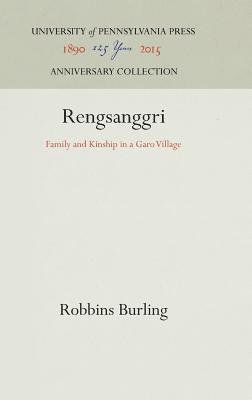 Robbins Burling - Rengsanggri, Inbunden