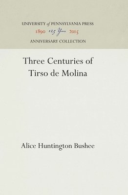 bokomslag Three Centuries of Tirso De Molina