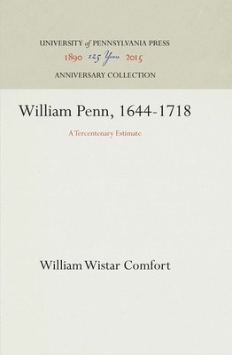 William Penn, 1644-1718 1