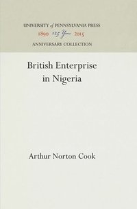 bokomslag British Enterprise in Nigeria
