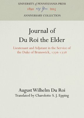 bokomslag Journal of Du Roi the Elder