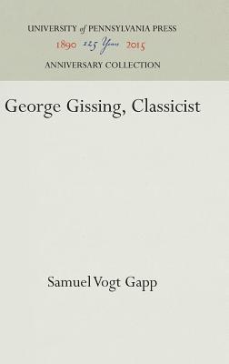 George Gissing, Classicist 1