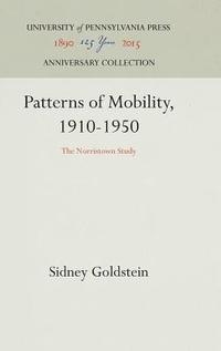 bokomslag Patterns of Mobility, 1910-1950