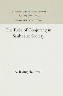 Role of Conjuring in Saulteaux Society
