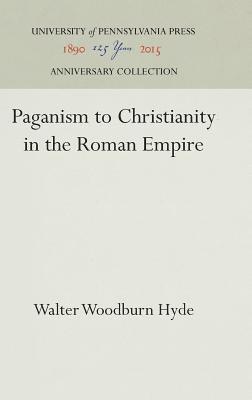 bokomslag Paganism to Christianity in the Roman Empire