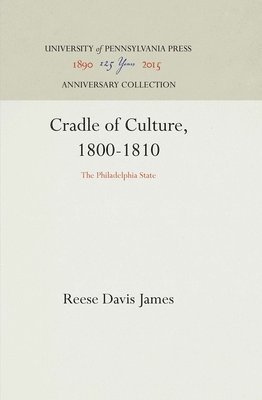 Cradle of Culture, 1800-1810 1