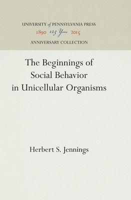 Beginnings of Social Behavior in Unicellular Organisms