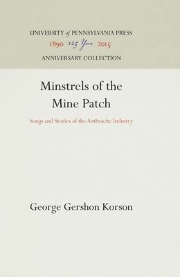 Minstrels of the Mine Patch 1