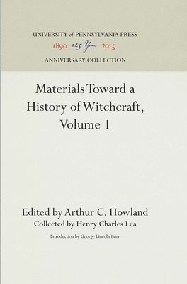 Materials Toward a History of Witchcraft, Volume 1 1