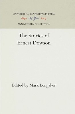 bokomslag The Stories of Ernest Dowson