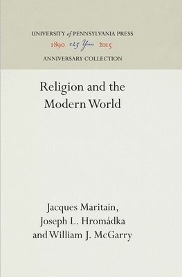 bokomslag Religion and the Modern World