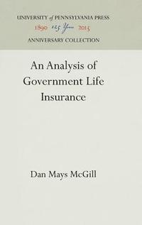 bokomslag An Analysis of Government Life Insurance