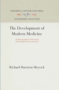 bokomslag The Development of Modern Medicine