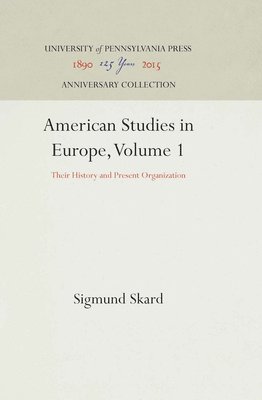 American Studies in Europe, Volume 1 1