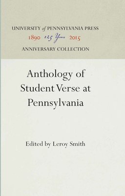 bokomslag Anthology of Student Verse at Pennsylvania