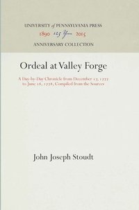 bokomslag Ordeal at Valley Forge