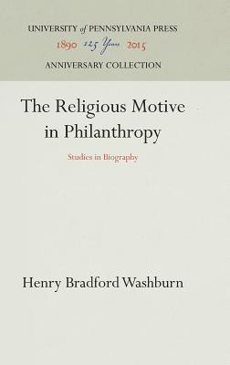 The Religious Motive in Philanthropy 1