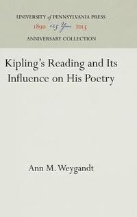 bokomslag Kipling's Reading and Its Influence on His Poetry