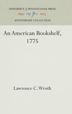 bokomslag An American Bookshelf, 1775
