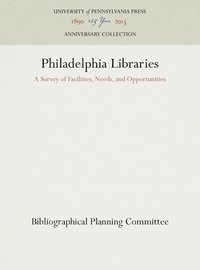 bokomslag Philadelphia Libraries