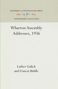 bokomslag Wharton Assembly Addresses, 1936