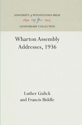bokomslag Wharton Assembly Addresses, 1936