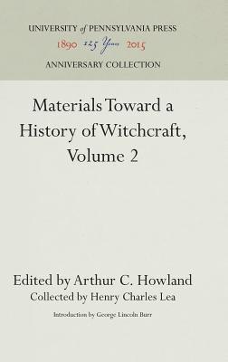 Materials Toward a History of Witchcraft, Volume 2 1