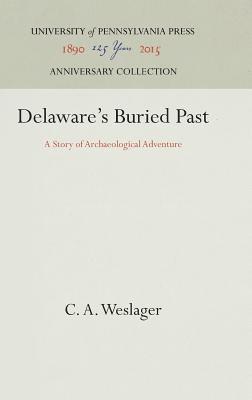 bokomslag Delaware's Buried Past