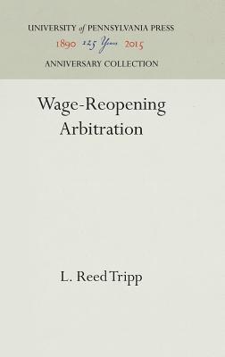 Wage-Reopening Arbitration 1