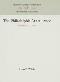 bokomslag The Philadelphia Art Alliance