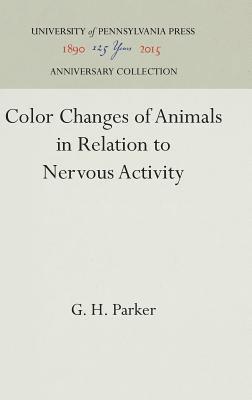 Color Changes of Animals in Relation to Nervous Activity 1