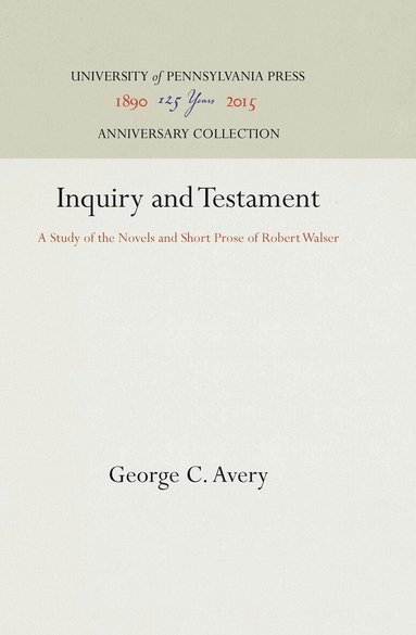 George C. Avery - Inquiry and Testament, Inbunden
