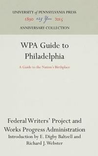 bokomslag WPA Guide to Philadelphia