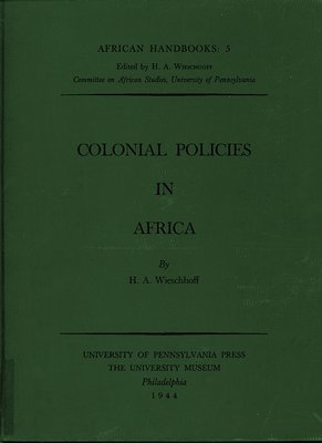 bokomslag Colonial Policies in Africa