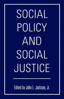 bokomslag Social Policy and Social Justice