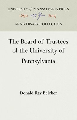 bokomslag The Board of Trustees of the University of Pennsylvania