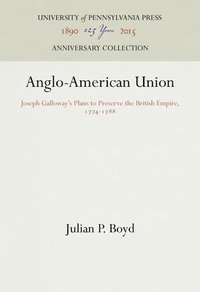 bokomslag Anglo-American Union