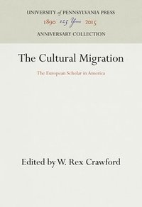 bokomslag The Cultural Migration