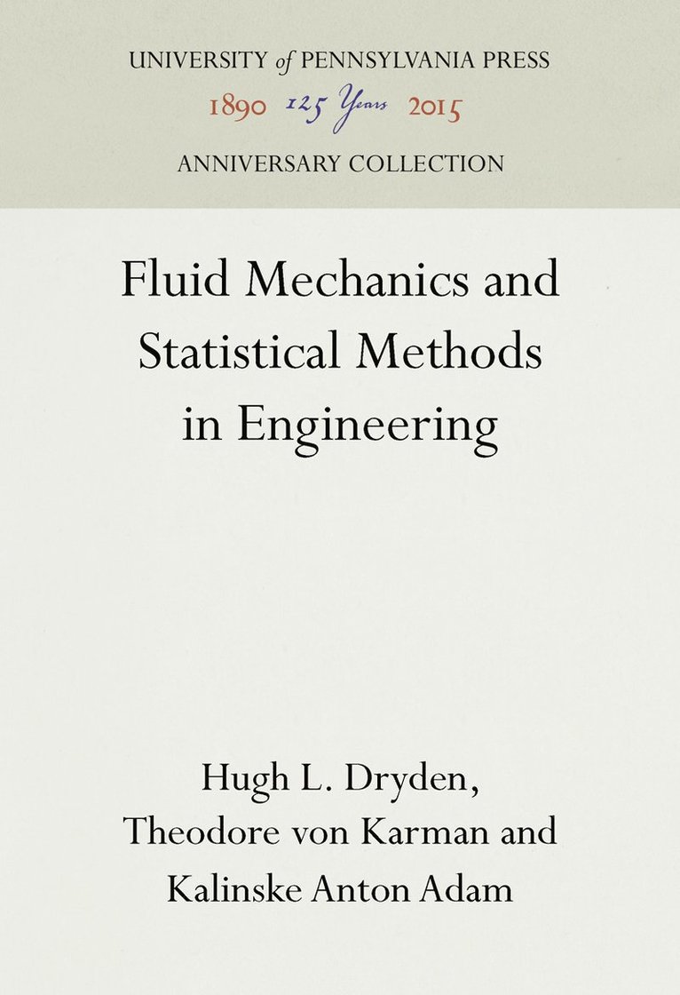 Fluid Mechanics and Statistical Methods in Engineering 1