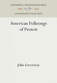 bokomslag American Folksongs of Protest