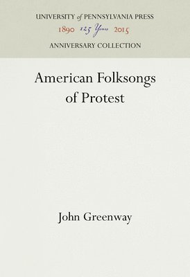 bokomslag American Folksongs of Protest