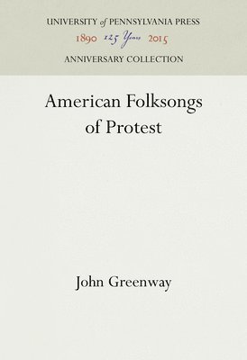 bokomslag American Folksongs of Protest