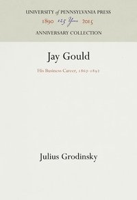 bokomslag Jay Gould