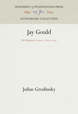 bokomslag Jay Gould