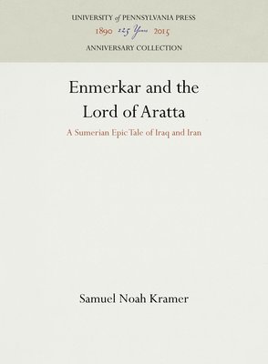 Enmerkar and the Lord of Aratta