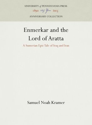 Enmerkar and the Lord of Aratta 1