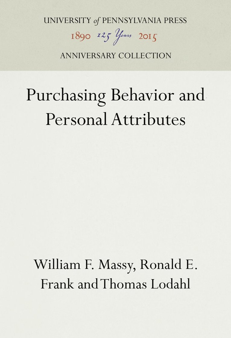 Purchasing Behavior and Personal Attributes 1