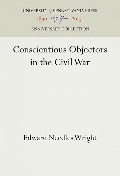 bokomslag Conscientious Objectors in the Civil War