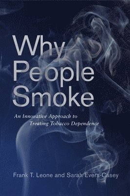 Why People Smoke 1